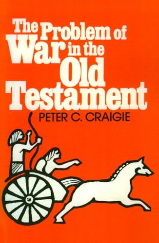 The Problem of War in the Old Testament