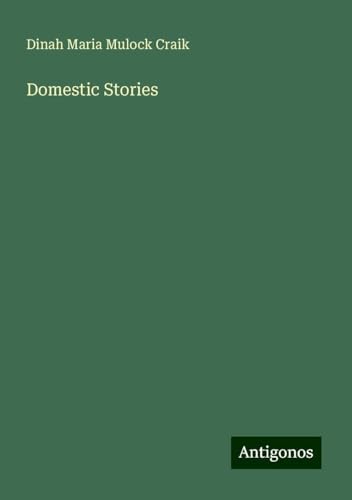 Domestic Stories von Antigonos Verlag