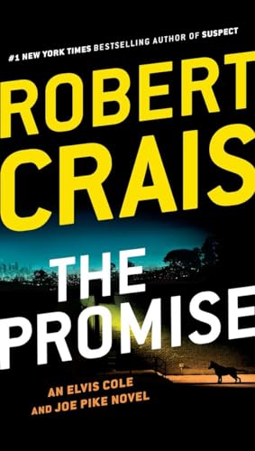 The Promise (An Elvis Cole and Joe Pike Novel, Band 16)
