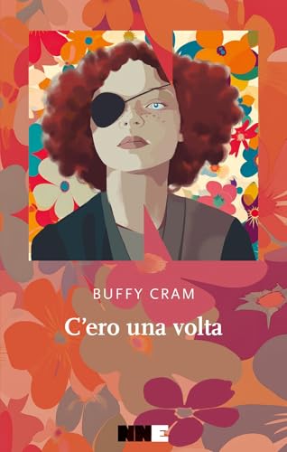 C'ero una volta C'ero una volta von NN Editore
