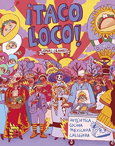 ¡Taco loco! (Cocina Temática)