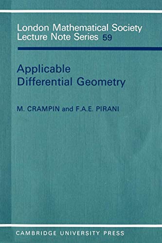 Applicable Differential Geometry (London Mathematical Society Lecture Note Series)