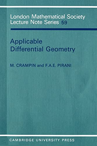 Applicable Differential Geometry (London Mathematical Society Lecture Note Series) von Cambridge University Press