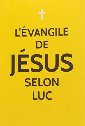 L'évangile de Jésus selon Luc von ARTEGE PRESSE