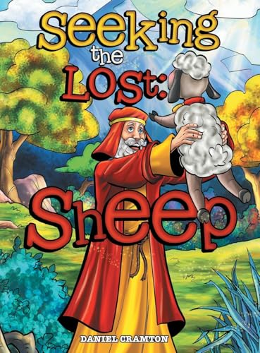 Seeking the Lost: : Sheep von Westbow Press