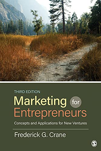 Marketing for Entrepreneurs: Concepts and Applications for New Ventures von SAGE Publications, Inc