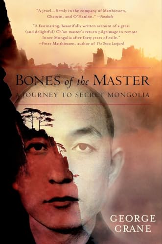 Bones of the Master: A Journey to Secret Mongolia von Bantam