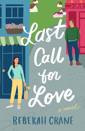 Last Call for Love: A Novel von Skyscape