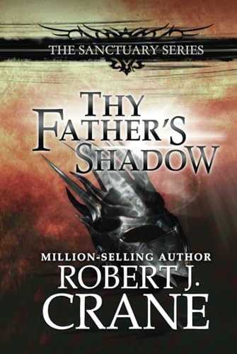 Thy Father's Shadow (The Sanctuary Series) von Independently published