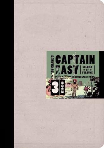 Captain Easy Volume 3: The Complete Sunday Newspaper Strips 1938-1940 (Roy Crane's Captain Easy, Band 3) von Fantagraphics Books