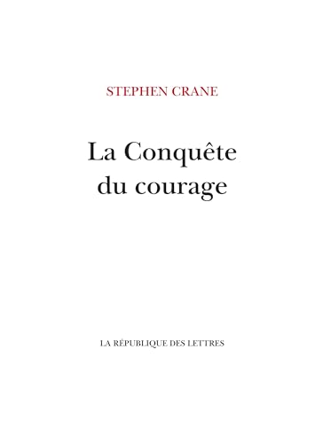 La Conquête du courage von REPUBLIQUE LETT