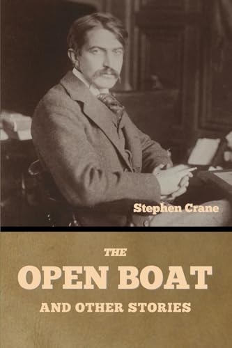 The Open Boat and Other Stories von Bibliotech Press