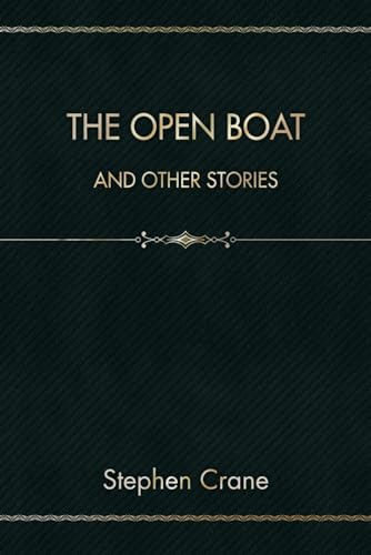 The Open Boat: And Other Stories von Independently published