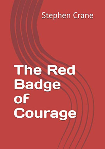 The Red Badge of Courage von Independently published