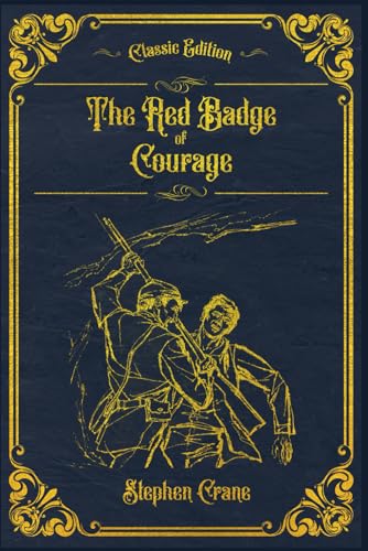 The Red Badge of Courage: With original illustrations - annotated von Independently published