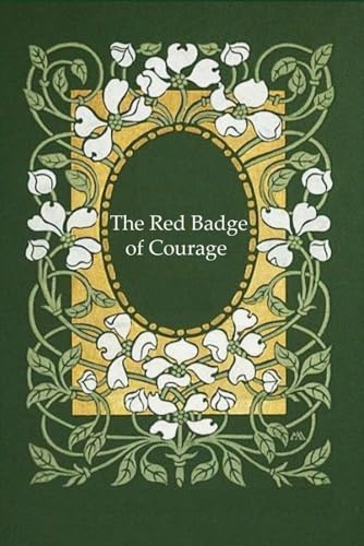 The Red Badge of Courage: With original illustrations The Red Badge of Courage: With original illustrations von Independently published