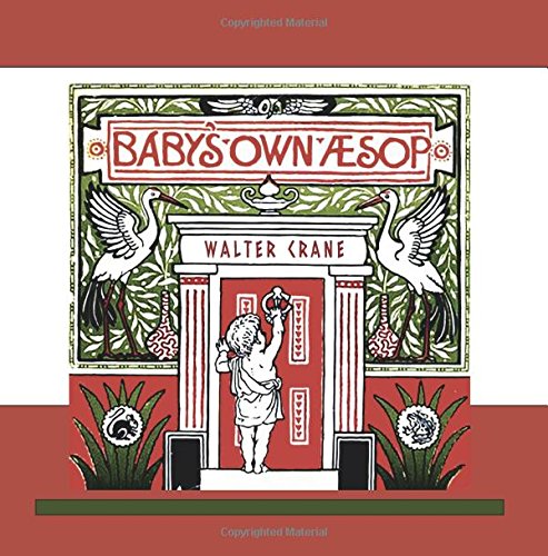Baby's Own Aesop by Illustrated by Walter Crane