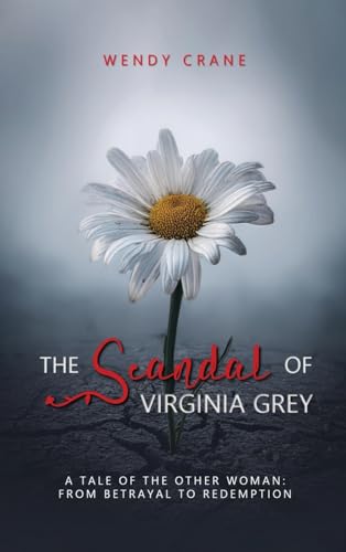 The Scandal of Virginia Grey von Book Publishers USA
