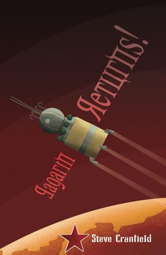 Gagarin Returns! von Anchovy Verse