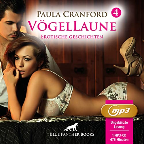 VögelLaune 4 | 16 Erotische Geschichten | Erotik Audio Story | Erotisches Hörbuch MP3CD: Heiße Trips in unbekannte Sexwelten ... von blue panther books