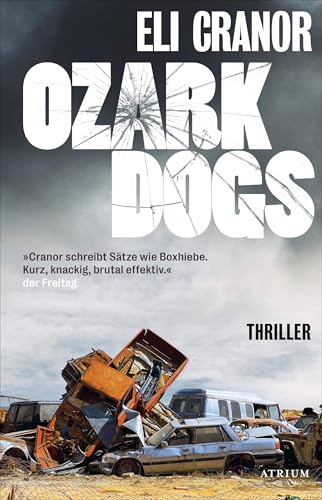Ozark Dogs: Thriller