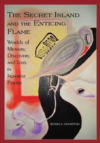 The Secret Island and the Enticing Flame (Cornell East Asia, Band 142) von University of Hawai'i Press