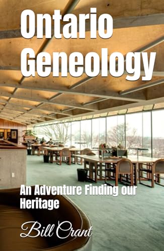 Ontario Geneology: An Adventure Finding our Heritage (Canadian Geneaology) Ontario Geneology: An Adventure Finding our Heritage (Canadian Geneaology) von Independently published