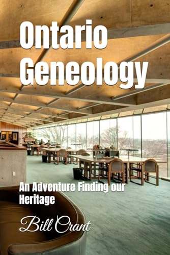 Ontario Geneology: An Adventure Finding our Heritage (Canadian Geneaology) Ontario Geneology: An Adventure Finding our Heritage (Canadian Geneaology) von Independently published