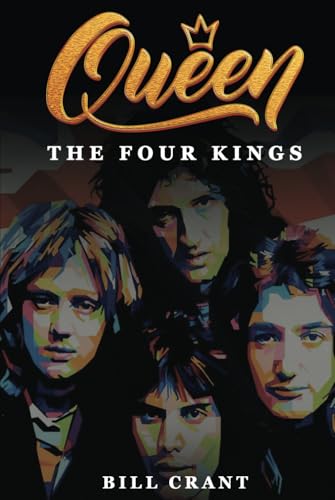Queen: The Four Kings Queen: The Four Kings von Independently published