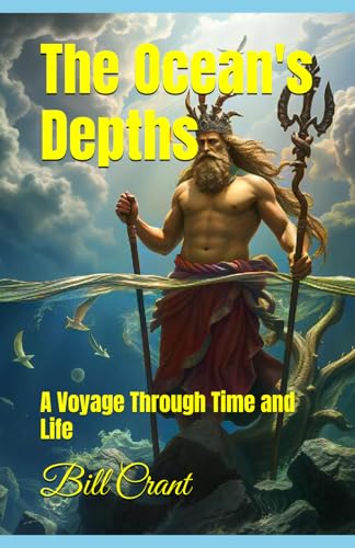 The Ocean's Depths: A Voyage Through Time and Life The Ocean's Depths: A Voyage Through Time and Life von Independently published