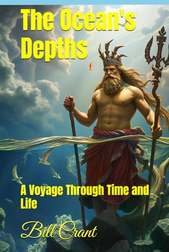 The Ocean's Depths: A Voyage Through Time and Life The Ocean's Depths: A Voyage Through Time and Life von Independently published