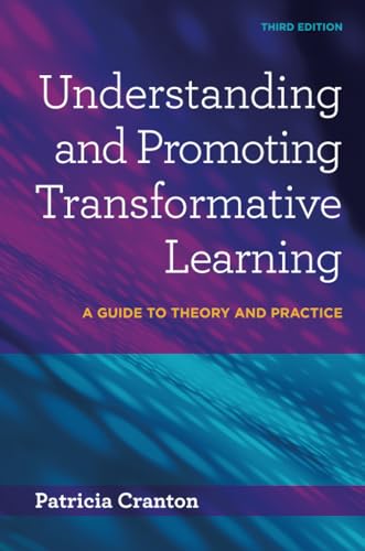 Understanding and Promoting Transformative Learning: A Guide to Theory and Practice von Stylus Publishing (VA)