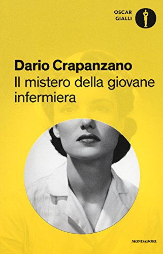 Il mistero della giovane infermiera (Oscar gialli, Band 62)