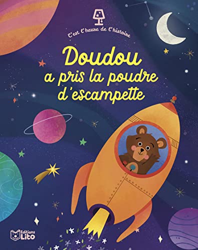 C'est l'heure de l'histoire - Doudou a pris la poudre d'escampette - Dès 3 ans C'est l'heure de l'histoire - Doudou a pris la poudre d'escampette - Dès 3 ans von Lito
