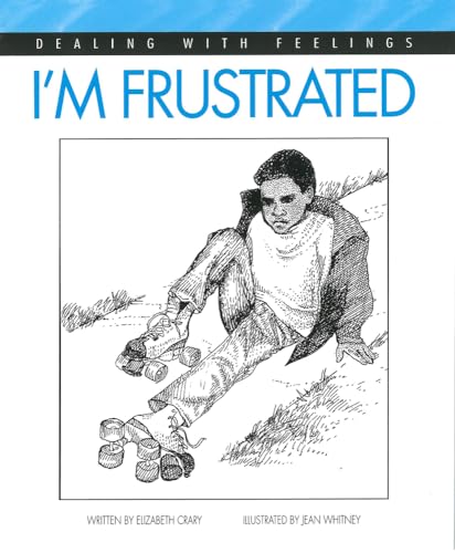 I'm Frustrated (Dealing With Feelings)