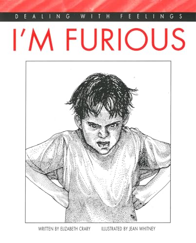 I'm Furious (Dealing With Feelings) von Parenting Press