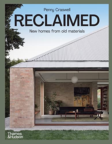 Reclaimed: New Homes from Old Materials