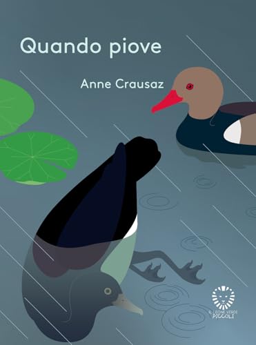 Quando piove. Ediz. a colori (Il leone verde piccoli) von Il Leone Verde