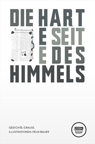 Die harte Seite des Himmels (Edition Belletristik)