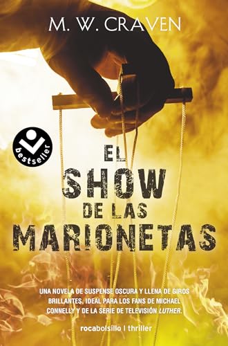 El show de las marionetas (Serie Washington Poe 1) (Best Seller | Thriller, Band 1) von Roca Bolsillo