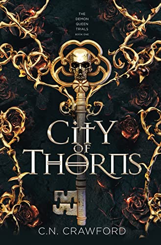 City of Thorns (The Demon Queen Trials, Band 1)