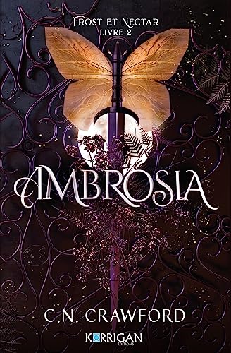 Frost et Nectar T2: Ambrosia