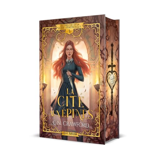 La cité aux Epines (Edition Relié): Les épreuves de la Reine démoniaque von MXM BOOKMARK