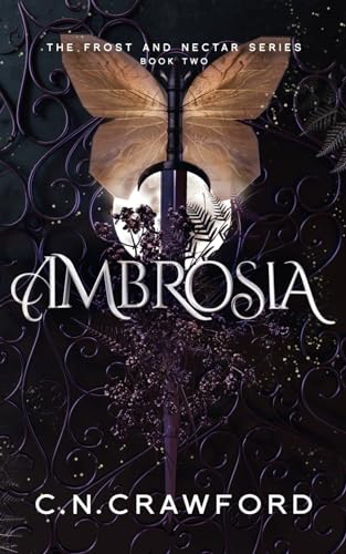 Ambrosia (Frost and Nectar, Band 2) Ambrosia (Frost and Nectar, Band 2)