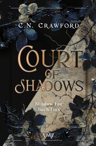 Court of Shadows: Shadow Fae Buch 1 | Mit wunderschönem limitierten Farbschnitt