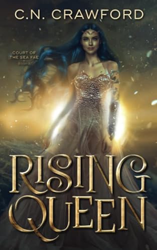 Rising Queen (Shadow Fae, Band 10)