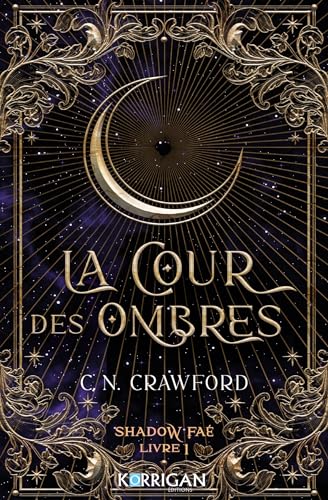 Shadow Fae T1: La cour des ombres