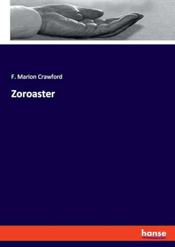 Zoroaster: DE von hansebooks