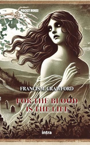 For the Blood is the Life von Edizioni Intra