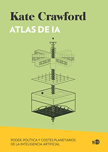 Atlas de IA: Poder, política y costes planetarios de la inteligencia artificial (Huellas y señales, Band 2089)